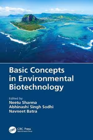[PDF] دانلود کتاب Basic Concepts In Environmental Biotechnology, 2021
