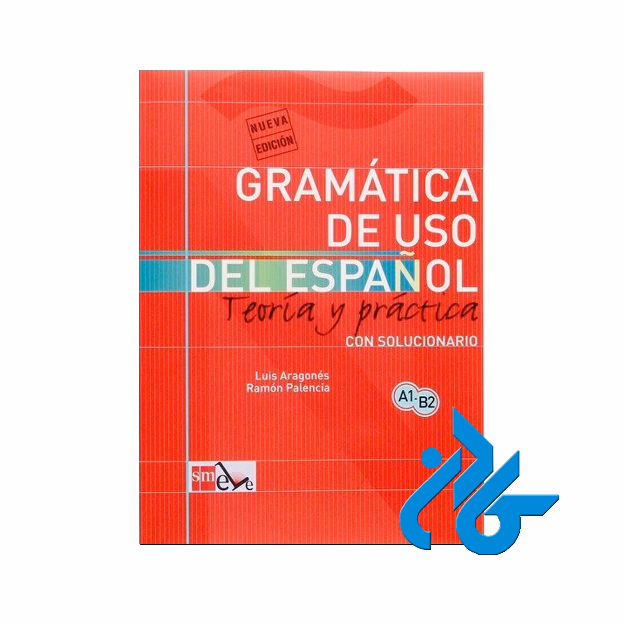 Gramatica uso del espanol - خرید کتاب گرامر تا 50% تخفیف - فروشگاه کادن