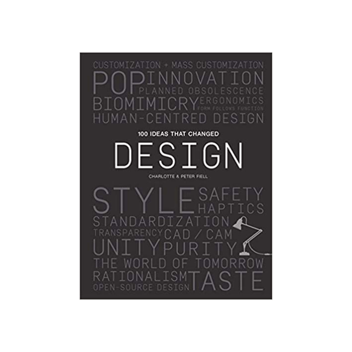 کتاب 100 Ideas that Changed Design اثر Peter Fiell انتشارات Laurence King Publishing
