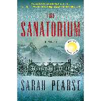 کتاب The Sanatorium اثر Sarah Pearse انتشارات Pamela Dorman Books