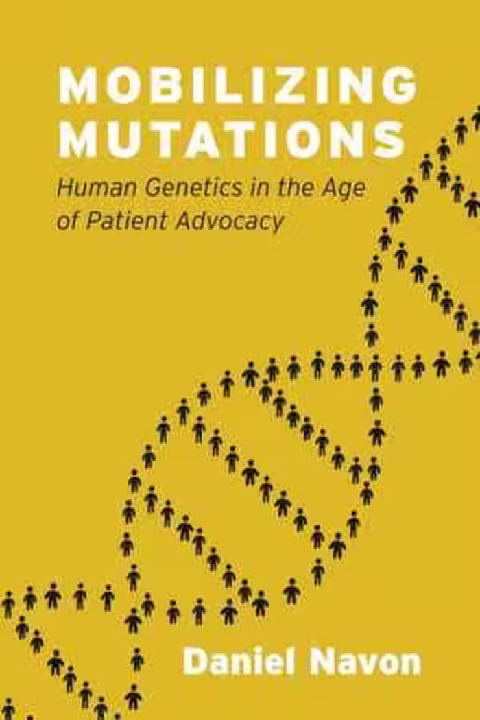[PDF] دانلود کتاب Mobilizing Mutations - Human Genetics In The Age Of Patient Advocacy, 2019