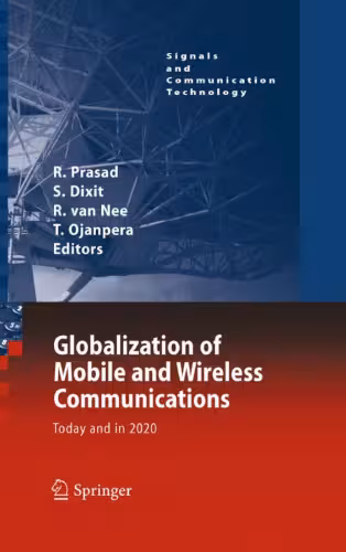 خرید و دانلود نسخه کامل کتاب Globalization of Mobile and Wireless Communications: Today and in 2020
