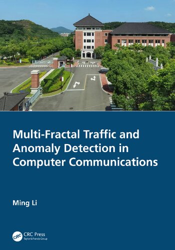 خرید و دانلود نسخه کامل کتاب Multi-Fractal Traffic and Anomaly Detection in Computer Communications