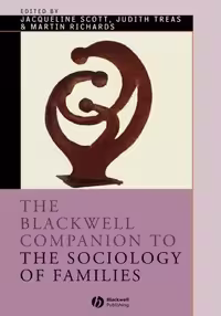 خرید و دانلود نسخه کامل کتاب The Blackwell Companion to the Sociology of Families - PDF