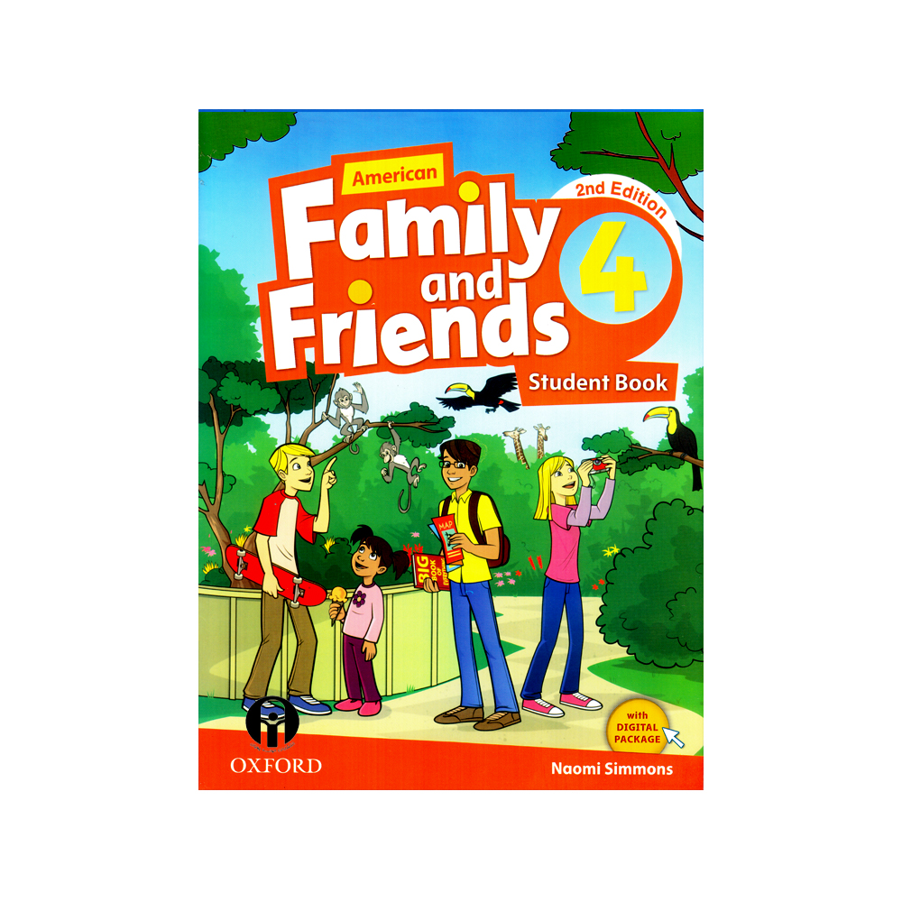 کتاب Family And Friends 4 Second Edition اثر Naomi Simmons انتشارات الوندپویان