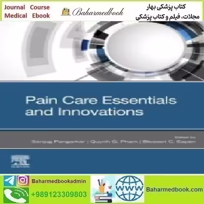 Pain Care Essentials and Innovations 2021 TRUE PDF price 1€ - کتاب پزشکی بهار
