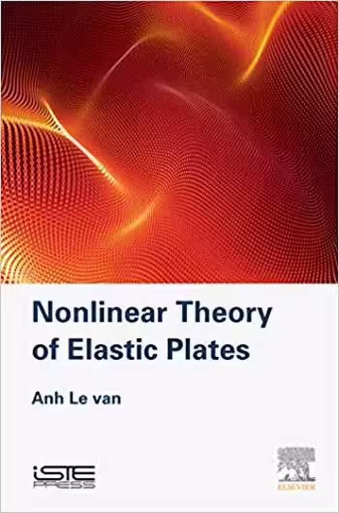 󾕇 دانلود کتاب Nonlinear Theory Of Elastic Plates, 2017 - دانلود کتاب های دانشگاهی