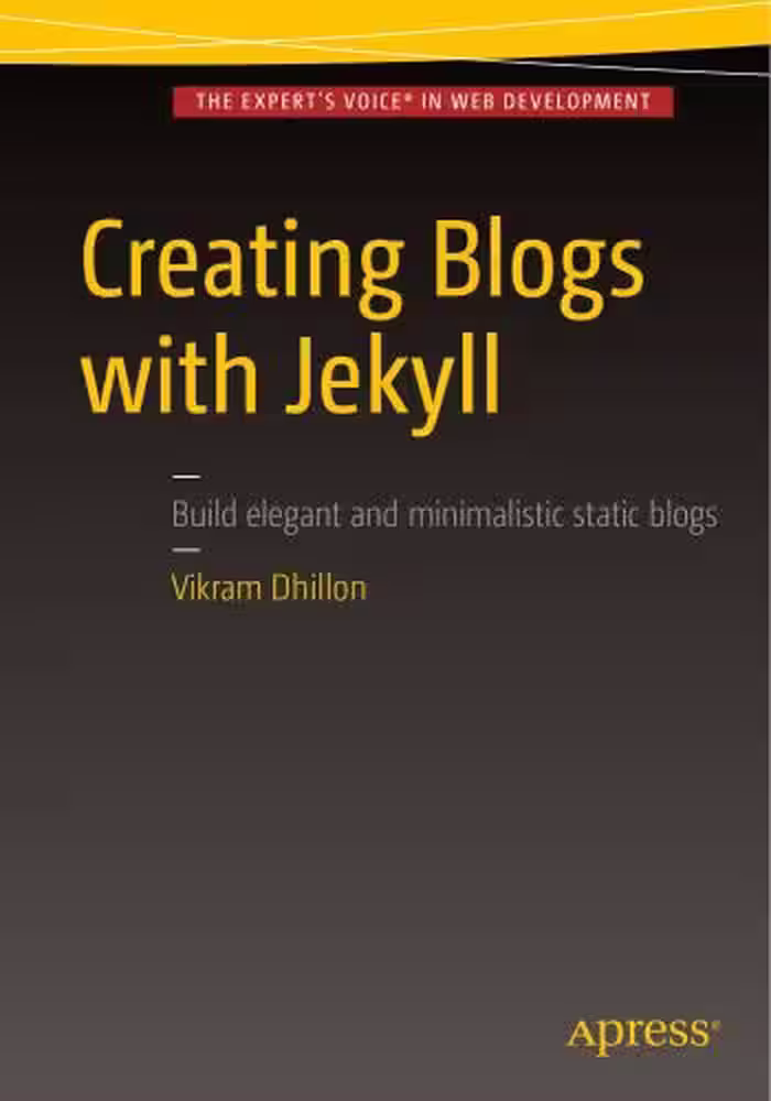 خرید و دانلود نسخه کامل کتاب Creating Blogs with Jekyll: Build elegant and minimalistic static blogs