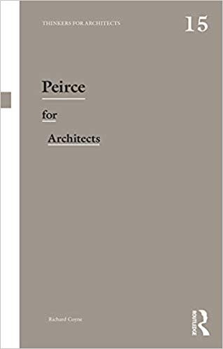  دانلود کتاب Peirce For Architects, 2019 - دانلود کتاب های دانشگاهی