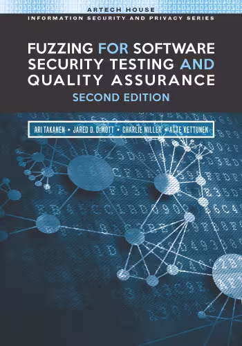 خرید و دانلود نسخه کامل کتاب Fuzzing for Software Security Testing and Quality Assurance