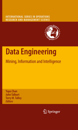 خرید و دانلود نسخه کامل کتاب Data Engineering: Mining, Information and Intelligence
