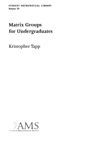 خرید و دانلود نسخه کامل کتاب Matrix Groups for Undergraduates