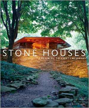 [PDF] دانلود کتاب Stone Houses - Colonial To Contemporary, 2002