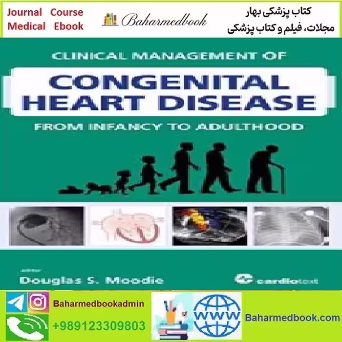 Clinical Management of Congenital Heart Disease from Infancy to