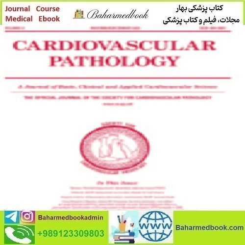 Cardiovascular Pathology Volume 56 to 61 2022 TRUE PD