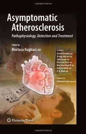 [PDF] دانلود کتاب Asymptomatic Atherosclerosis - Pathophysiology, Detection And Treatment, 2011