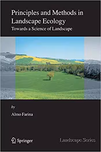 󾕇 دانلود کتاب Principles And Methods In Landscape Ecology - Toward A Science Of Landscape, 2nd ed, 2006 - دانلود کتاب های دانشگاهی
