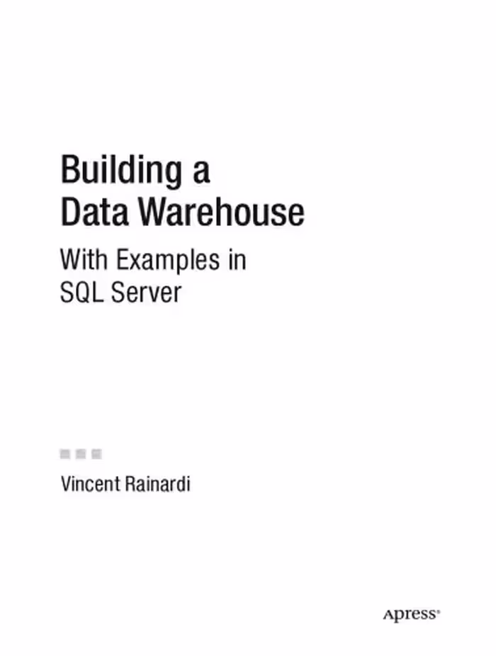 خرید و دانلود نسخه کامل کتاب Building a Data Warehouse: With Examples in SQL Server