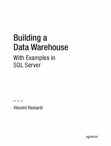 خرید و دانلود نسخه کامل کتاب Building a Data Warehouse: With Examples in SQL Server