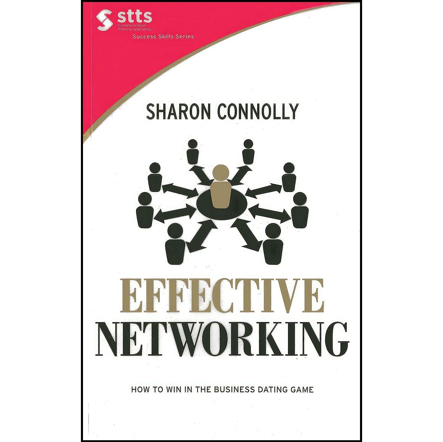 کتاب زبان اصلی Effective Networking اثر Sharon Connolly