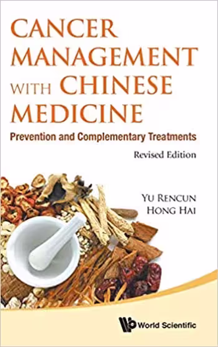 󾕇 دانلود کتاب Cancer Management With Chinese Medicine - Prevention And Complementary Treatments, 2017 - دانلود کتاب های دانشگاهی