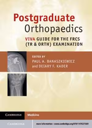 [PDF] دانلود کتاب Postgraduate Orthopaedics - Viva Guide For The Frcs, 2012
