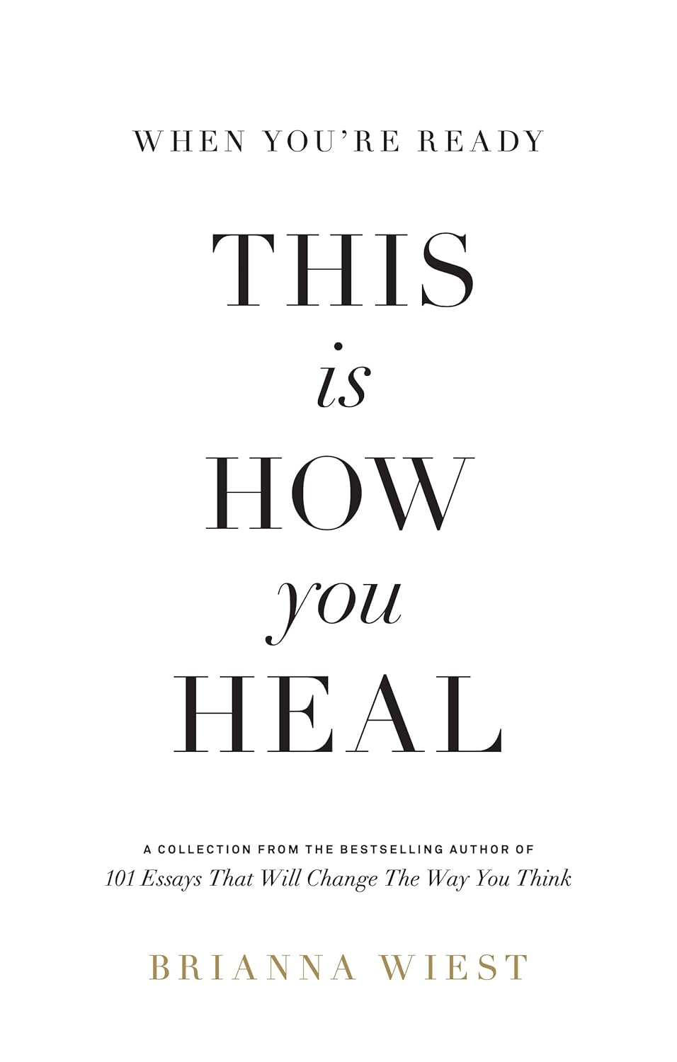 کتاب When You’re Ready, This Is How You Heal (زبان اصلی)
