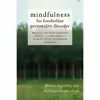 کتاب Mindfulness for Borderline Personality Disorder اثر Blaise Aguirre MD and Gillian Galen PsyD انتشارات New Harbinger Publications