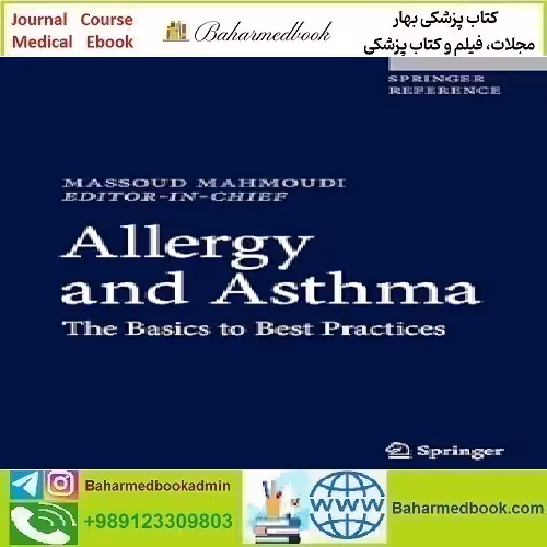 Allergy and Asthma The Basics to Best Practices 2019