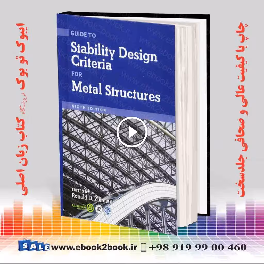 Guide to Stability Design Criteria for Metal Structures 6th Edition