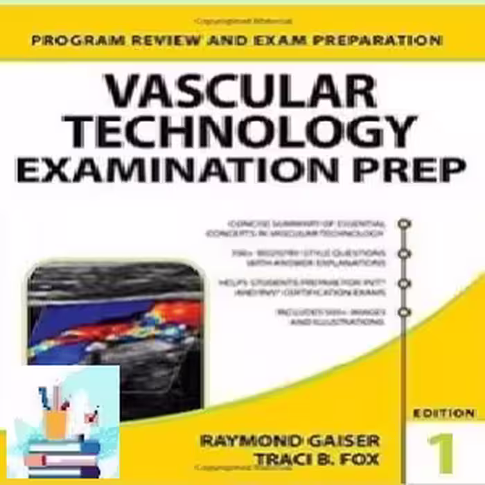 Vascular Technology Examination PREP TRUE PDF price 1€