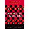 کتاب Confronting Cyber Risk اثر Gregory J. Falco AND Eric Rosenbach انتشارات Oxford University Press