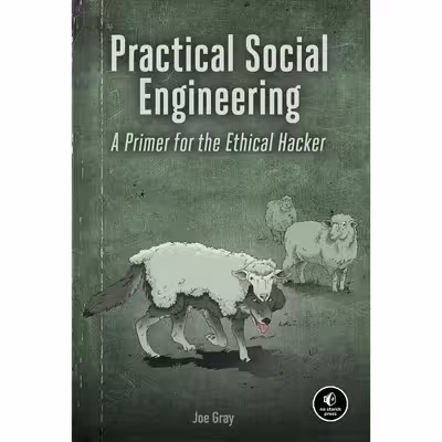 کتاب Practical Social Engineering اثر Joe Gray انتشارات No Starch Press