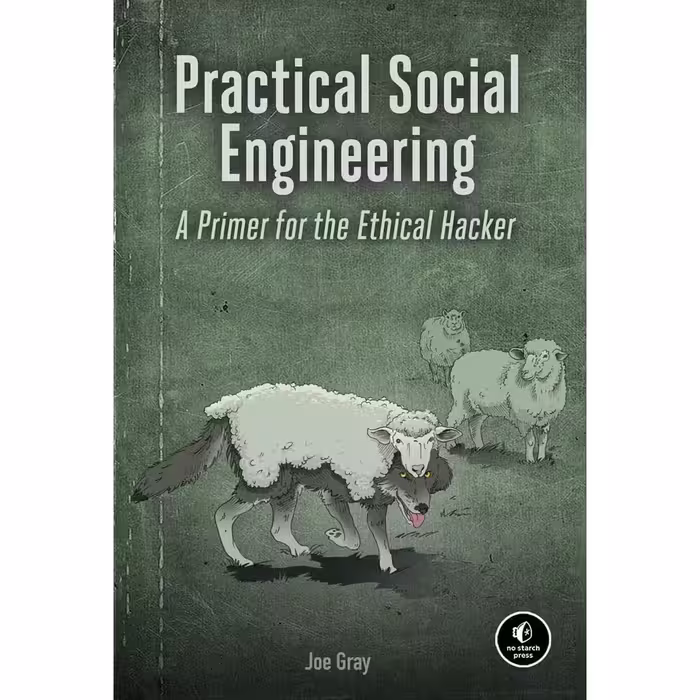 کتاب Practical Social Engineering اثر Joe Gray انتشارات No Starch Press