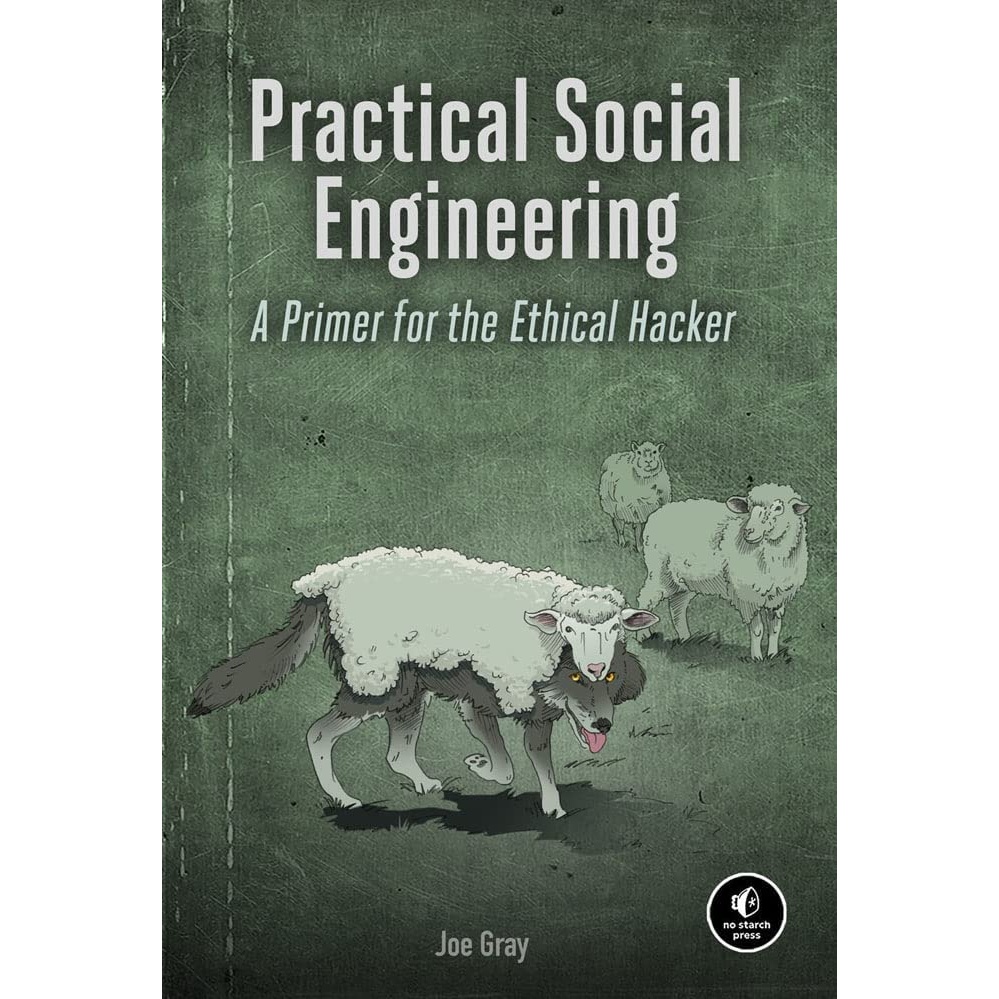 کتاب Practical Social Engineering اثر Joe Gray انتشارات No Starch Press