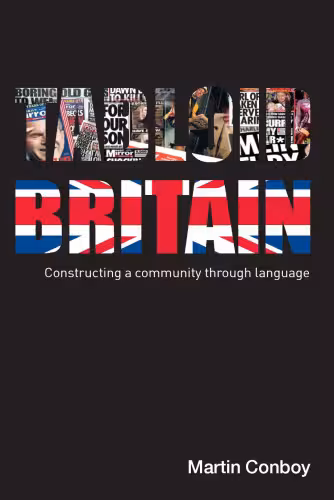 خرید و دانلود نسخه کامل کتاب Tabloid Britain: Constructing a Community Through Language