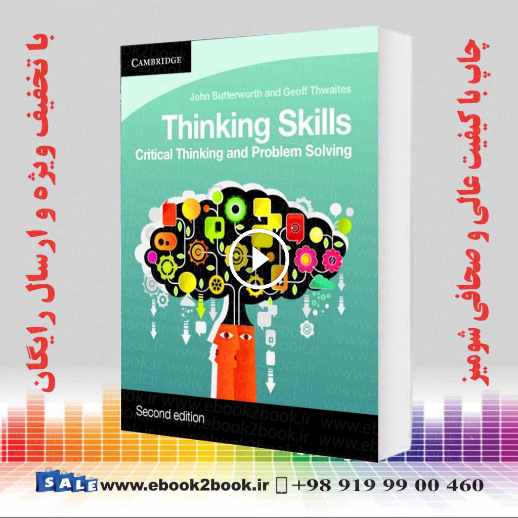 Thinking Skills: Critical Thinking and Problem Solving 2nd Edition