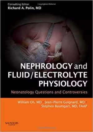 󾕇 دانلود کتاب Nephrology And Fluid Electrolyte Physiology - Neonatology Questions And Controversies, 2008 - دانلود کتاب های دانشگاهی