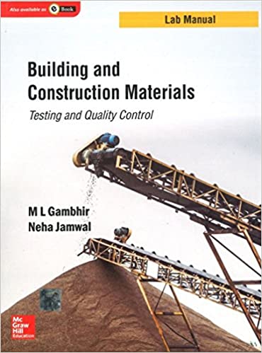  دانلود کتاب Building And Construction Materials - Testing And Quality Control - Lab Manual, 2014 - دانلود کتاب های دانشگاهی