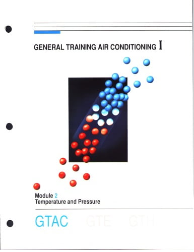  دانلود کتاب General Training Air Conditioning - Module 02 Temperature And Pressure, 1991 - دانلود کتاب های دانشگاهی