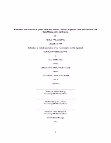 خرید و دانلود نسخه کامل کتاب Essays in Combinatorics: Crystals on Shifted Primed Tableaux, Bigraded Fibonacci Numbers and Data Mining on Social Graphs