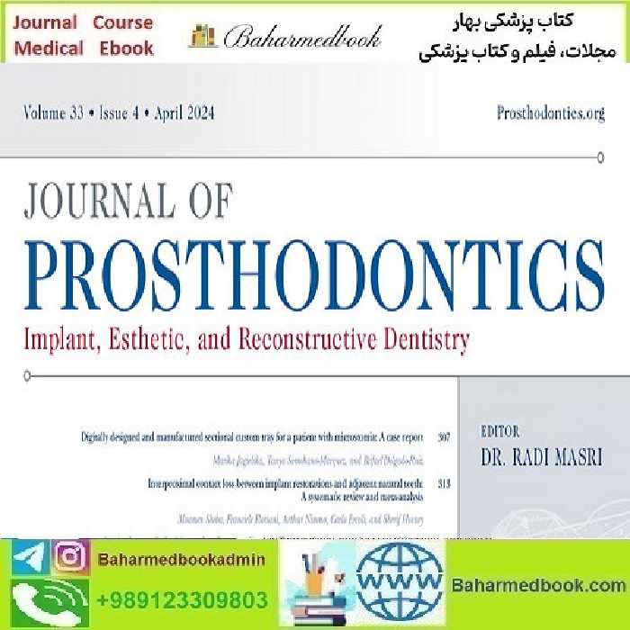 Journal of Prosthodontics 2021-2024 Full Archives TRUE PDF