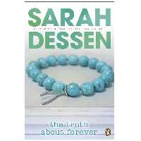 کتاب The Truth About Forever اثر Sarah Dessen انتشارات پنگوئین