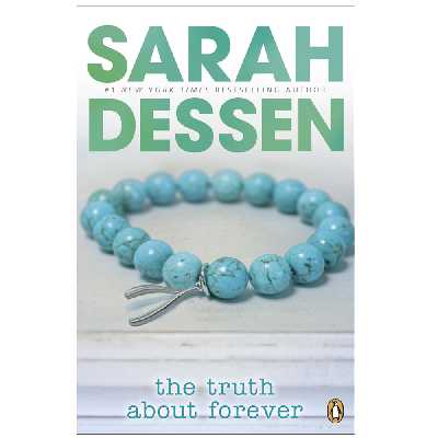 کتاب The Truth About Forever اثر Sarah Dessen انتشارات پنگوئین
