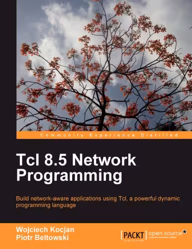 خرید و دانلود نسخه کامل کتاب Tcl 8.5 Network Programming
