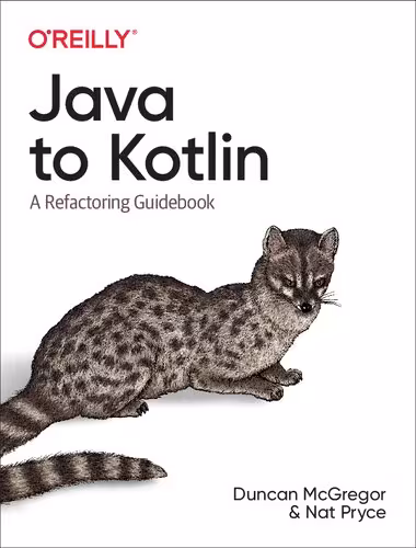 خرید و دانلود نسخه کامل کتاب Java to Kotlin: A Refactoring Guidebook