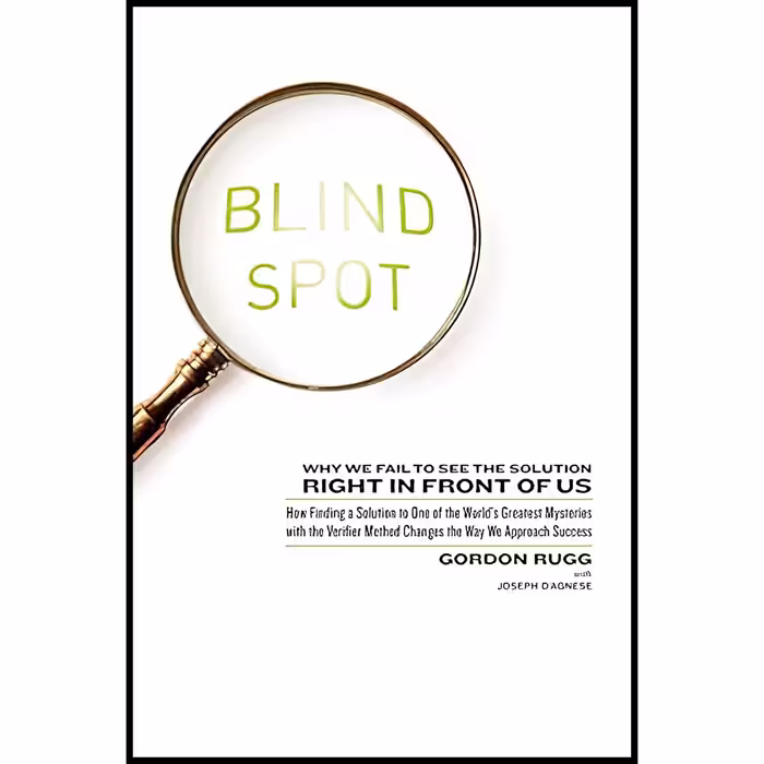 کتاب Blind Spot اثر Gordon Rugg and Joseph DAgnese انتشارات HarperOne