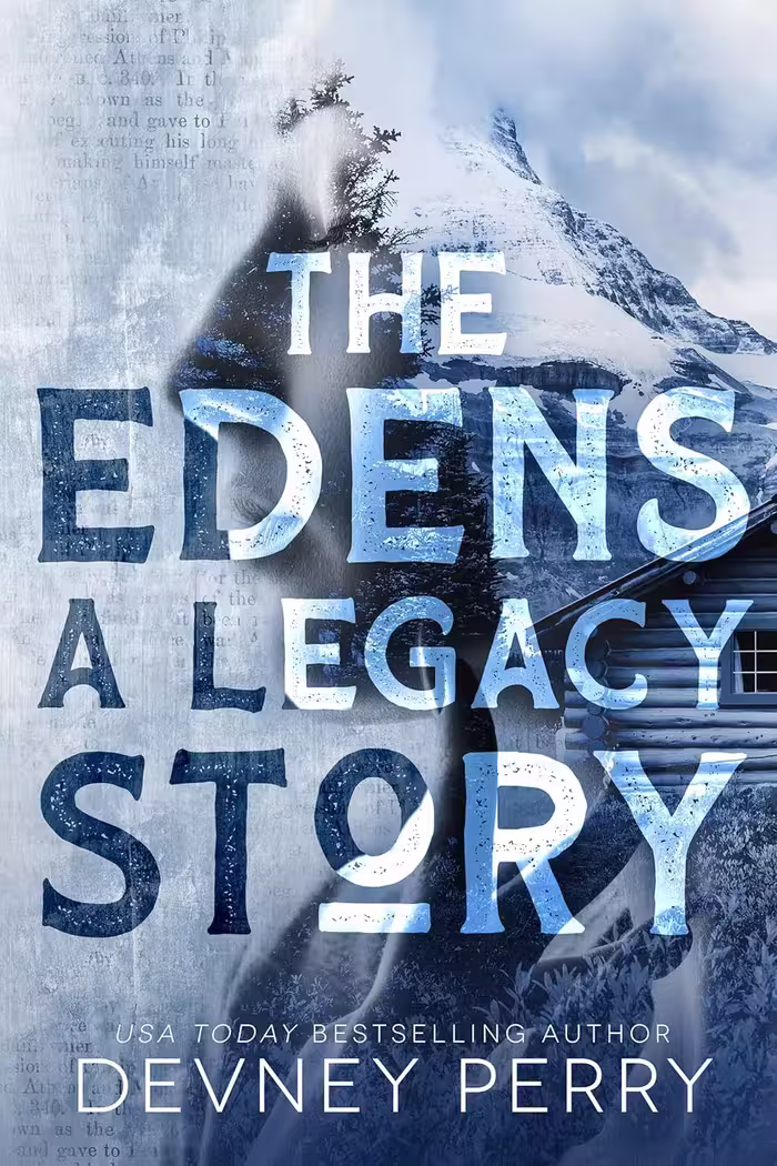 The Edens – A Legacy Story (متن کامل)