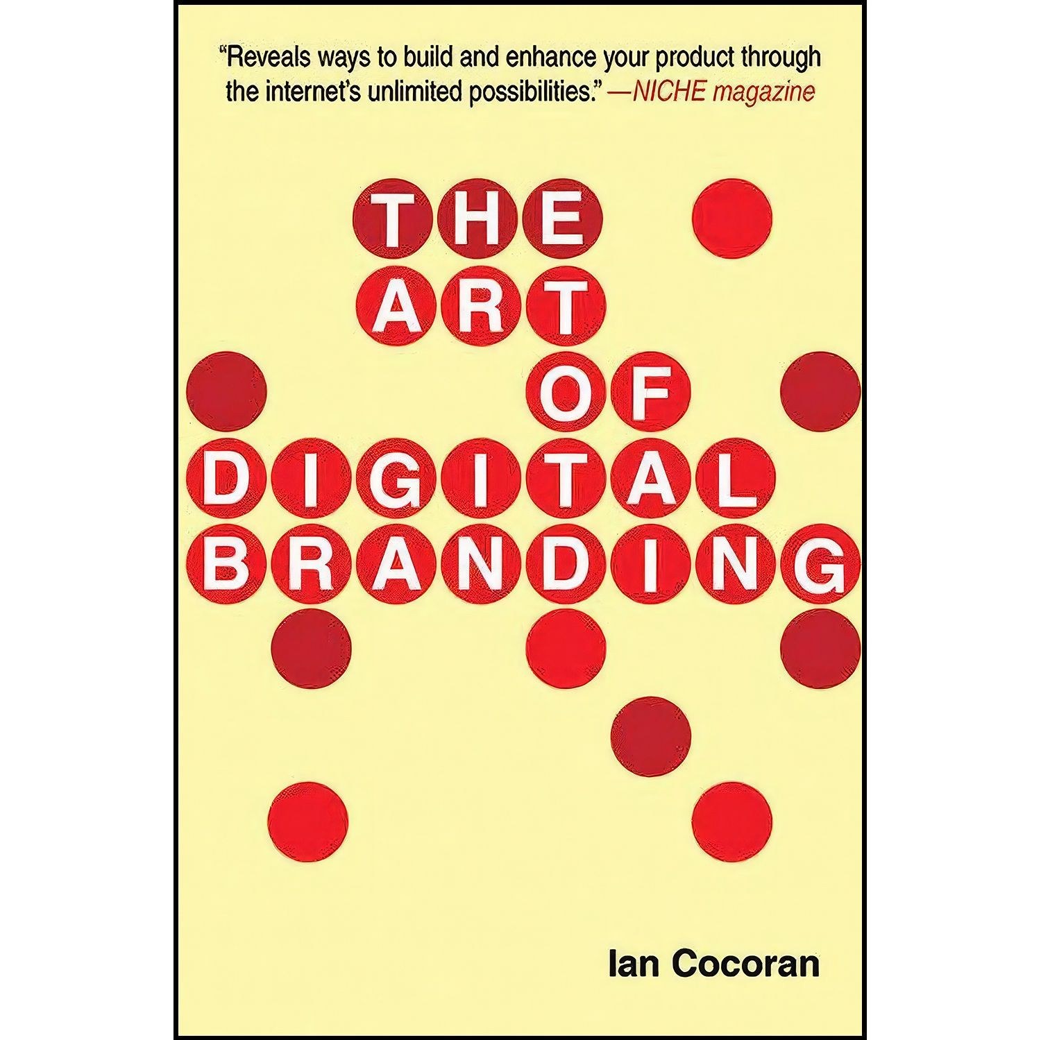 کتاب زبان اصلی The Art of Digital Branding اثر Ian Cocoran