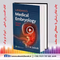 Langman’s Medical Embryology 15th Edition | کتاب جنین شناسی لانگمن 2024